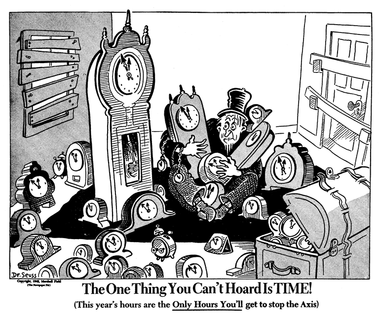 The one thing you can't hoard is TIME!